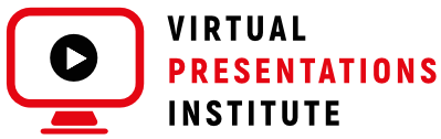 Virtual Presentations Institute